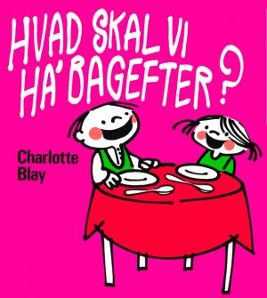 Hvad skal vi haâ bagefter? (E-bog)